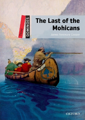 9780194248181 - Dominoes Three: The Last of the Mohicans