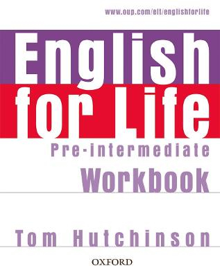 9780194307550 - English for Life - Pre-intermediate workbook without key