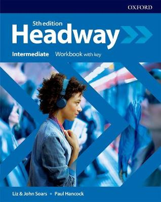 9780194539685 - New headway intermediate workbook with key