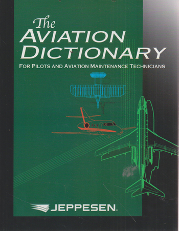 9780884875741 - The aviation dictionary