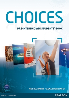 9781408242049 - Choices pre-intermediate student's book