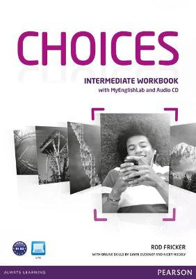 9781447935070 - Choices intermediate workbook (+ pincode pack) (benelux ed)