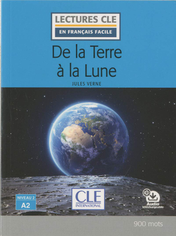 9782090317213 - De la Terre à la Lune (niveau 2/A2) livre + audio