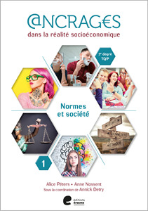 9782808112642 - Ancrages 5e TQ/P Cahier 1 - Normes et société