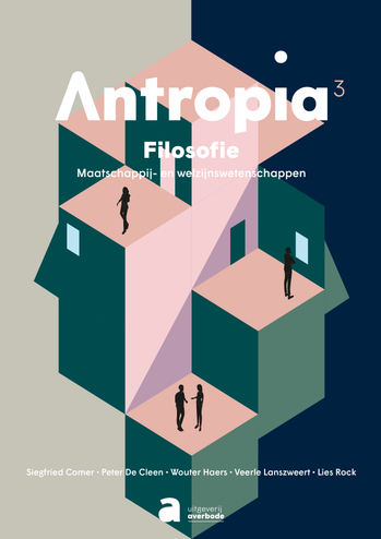 9782808132084 - Antropia 3 Filosofie MWW leerwerkboek (+digi oefenplatform)