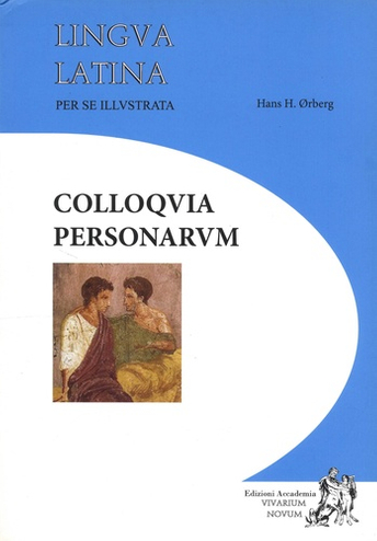 9788895611389 - Lingua latina per se illustrata Colloquia personarum