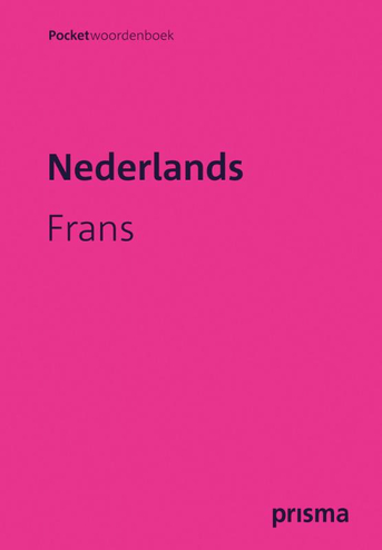 9789000341221 - Prisma pocketwoordenboek Nederlands-Frans FLUO editie