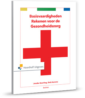 9789001878283 - Basisvaardigheden rekenen voor de gezondheidszorg