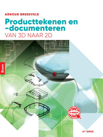 9789024400461 - Producttekenen en -documenteren (Van 3D naar 2D)