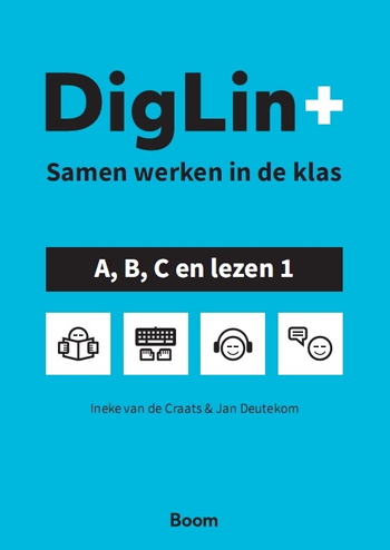 9789024422722 - Diglin+ Samen werken in de klas A, B, C en lezen 1