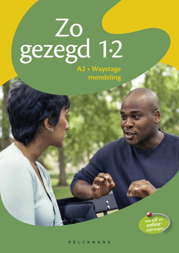 9789028982284 - Zo gezegd 1.2 waystage mond/schr leerwerkbk (+ audio-cd)