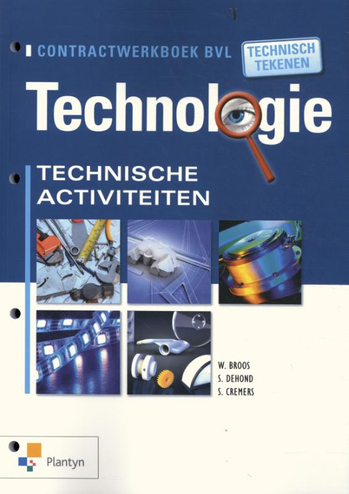 9789030140719 - Technische activiteiten contractwerkboek techn tekenen bvl