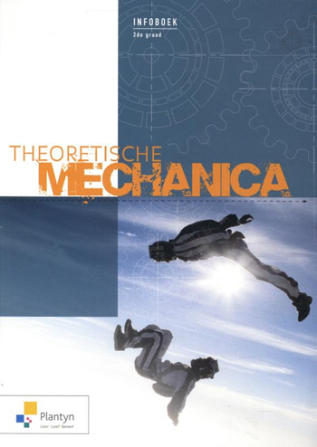 9789030142522 - Theoretische mechanica 2de graad infoboek