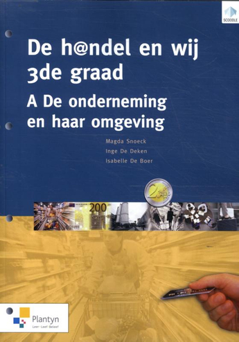 9789030144748 - De h@ndel en wij 3de gr A onderneming en omgeving (+Scoodle)