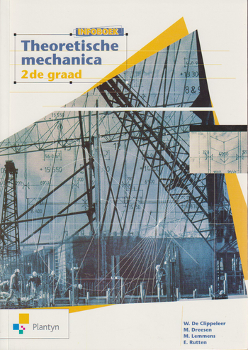 9789030192879 - Theoretische mechanica 2de graad infoboek