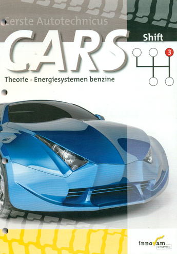 9789040534256 - Cars shift theorie energiesystemen benzine