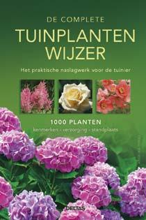 9789044741766 - De complete tuinplantenwijzer