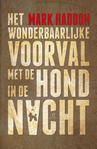 9789046704844 - Het wonderbaarlijke voorval met de hond in de nacht