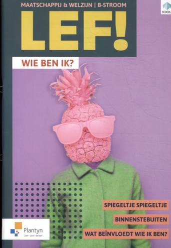 9789049700720 - LEF! B-Stroom Wie ben ik? (incl. Scoodle) (ed. 1 - 2020)