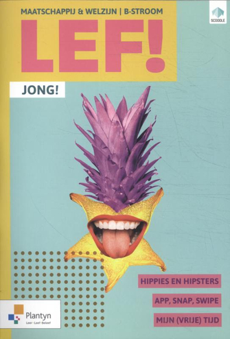 9789049700751 - LEF! B-Stroom Jong! (incl. Scoodle) (ed. 1 - 2020)