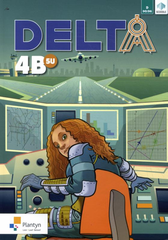 9789049703387 - Delta 4 leerboek B doorstroomfinaliteit 5u (+ Scoodle)