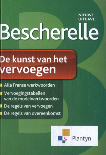 9789049706838 - Bescherelle - De kunst van het vervoegen