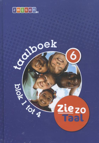 9789055357376 - Zie zo Taal taalboek 6 blok 1 tot 4