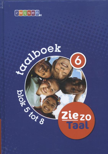 9789055357383 - Zie zo Taal taalboek 6 blok 5 tot 8