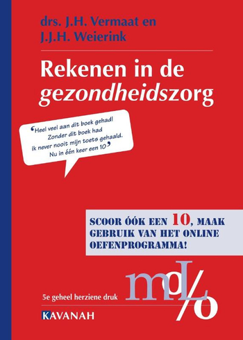 9789057401459 - Rekenen in de Gezondheidszorg