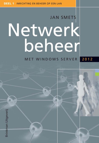 9789057522208 - Netwerkbeheer met windows server 2012 en windows 8 deel 1