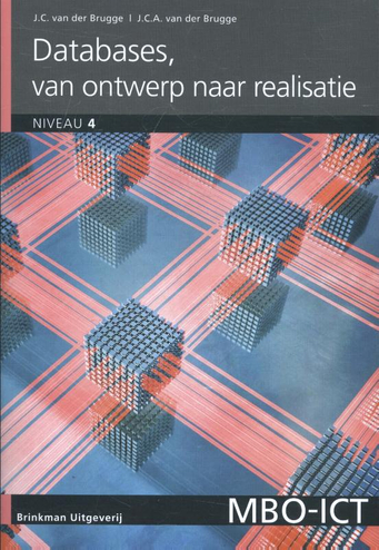 9789057523410 - Databases, van ontwerp naar realisatie