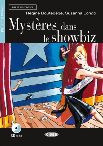 9789070882969 - Lire et s'entraîner A2: Mystères dans le showbiz livre + CD audio