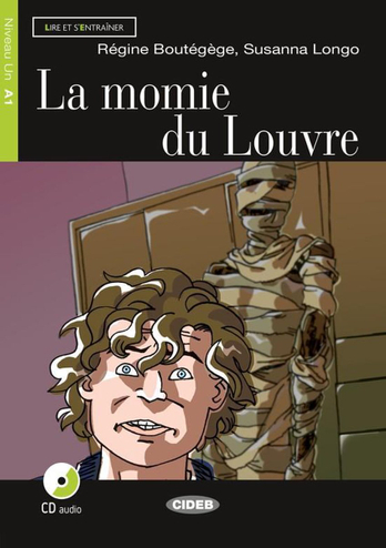 9789070883225 - Lire et s'entraîner A1: La momie du Louvre livre