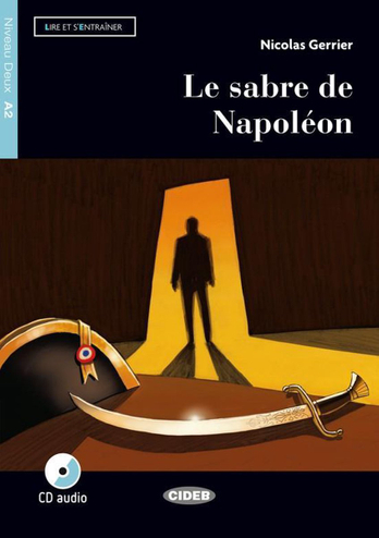 9789070883348 - Lire et s'entra+«ner A2: Le sabre de Napol+®on