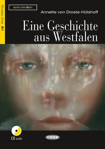 9789070884895 - Lesen und Üben B1: Eine Geschichte aus Westfalen + Audio-CD