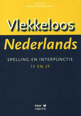 9789077018880 - Vlekkeloos nederlands spelling en interpunctie 1F en 2F