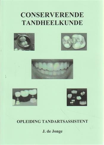 9789081698368 - Conserverende tandheelkunde