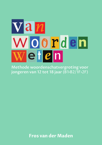 9789083018508 - Van woorden weten