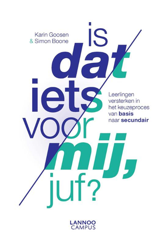 9789401445030 - Is dat iets voor mij, juf?