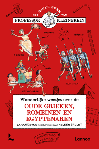 9789401481977 - Wonderlijke weetjes over de oude Grieken, Romeinen en Egyptenaren