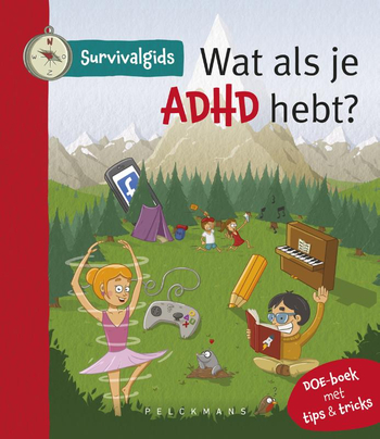 9789462346932 - Survivalgids - Wat als je ADHD hebt?