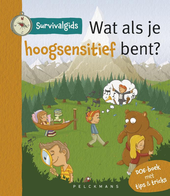 9789462346987 - Survivalgids - Wat als je hoogsensitief bent?