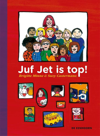 9789462911192 - Juf Jet is top!