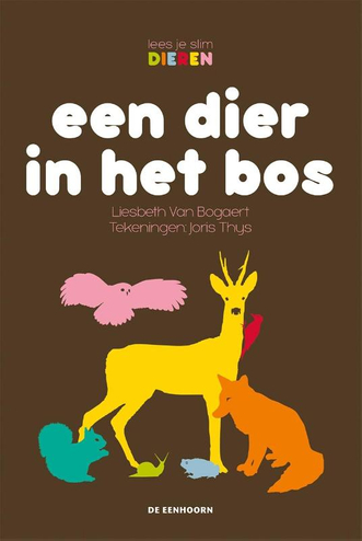 9789462911680 - Een dier in het bos