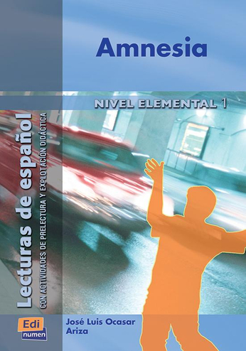 9789462932920 - Lecturas de español - Amnesia nivel elemental 1