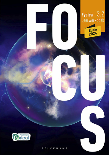 9789463107150 - Focus Fysica 3.2 leerwkbk (ed 2024) (incl Pelckmans Portaal)