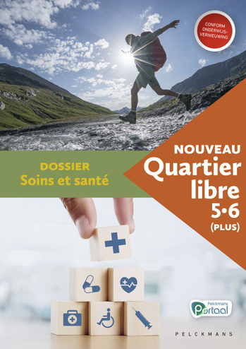 9789463376716 - Nouveau Quartier libre 5/6 plus Dossier Soins et santé(+Port)