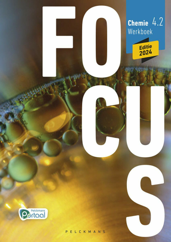 9789463833646 - Focus Chemie 4.2 werkboek (ed 2024) (incl Pelckmans Portaal)