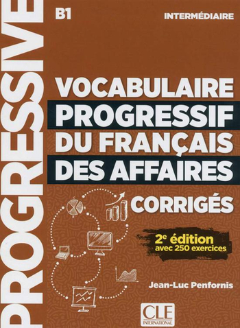 9789463921541 - Vocabulaire progressif du français des affaires - 2e édition - niveau intermédiaire corrigés