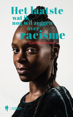 9789463931861 - Het laatste wat ik nog wil zeggen over racisme